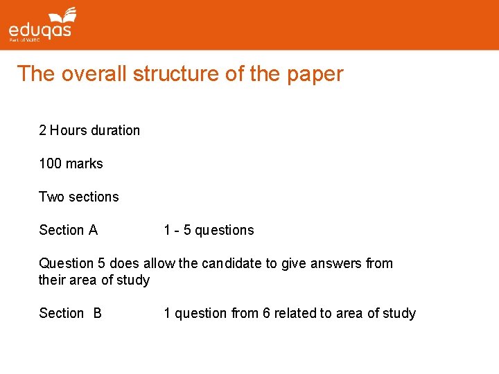 The overall structure of the paper 2 Hours duration 100 marks Two sections Section The overall structure of the paper 2 Hours duration 100 marks Two sections Section