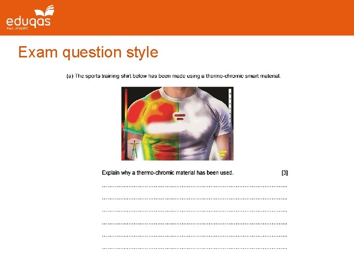 Exam question style Exam question style