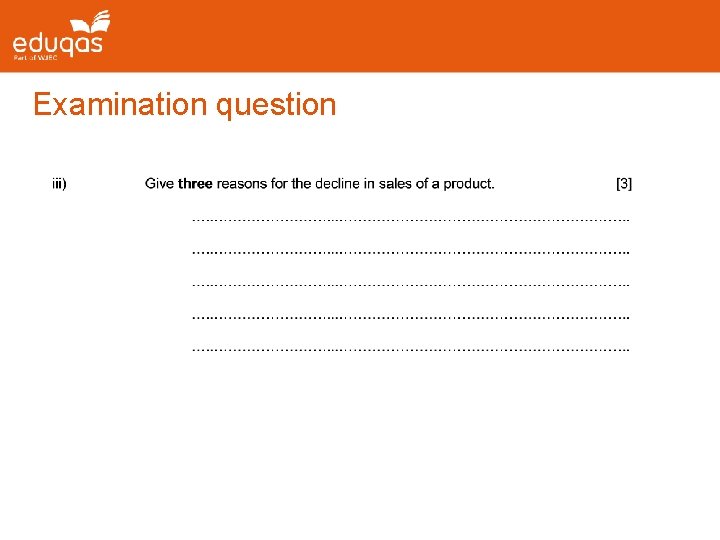 Examination question Examination question