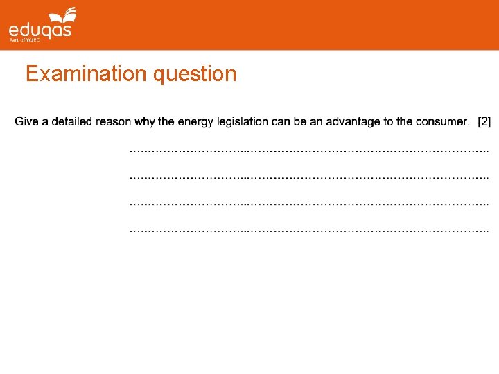 Examination question Examination question