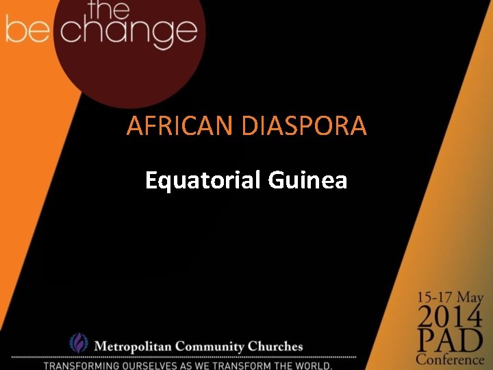 AFRICAN DIASPORA Equatorial Guinea 
