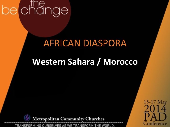 AFRICAN DIASPORA Western Sahara / Morocco 