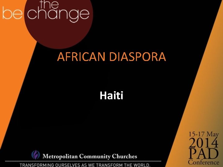 AFRICAN DIASPORA Haiti 