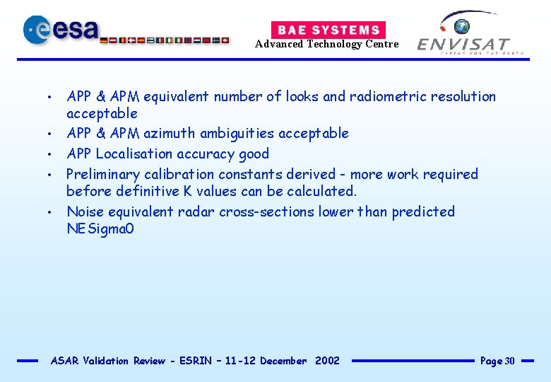 Advanced Technology Centre • • • APP & APM equivalent number of looks and