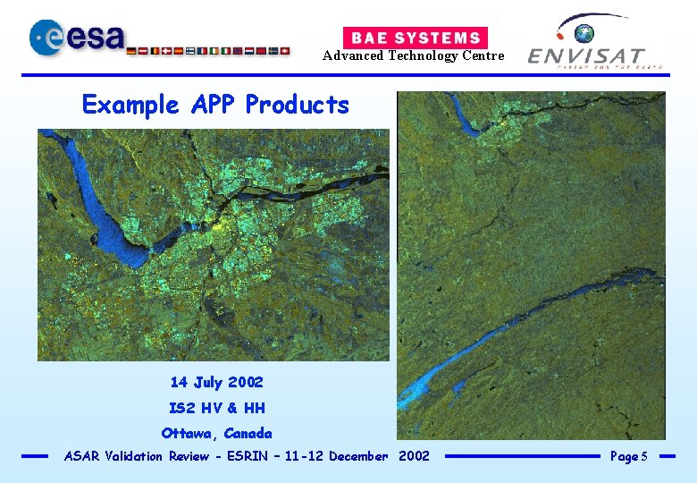 Advanced Technology Centre Example APP Products 14 July 2002 IS 2 HV & HH
