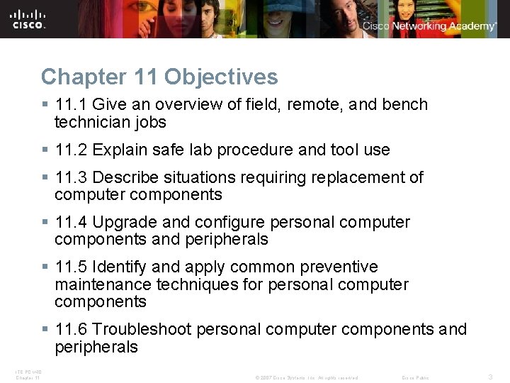 Chapter 11 Objectives § 11. 1 Give an overview of field, remote, and bench