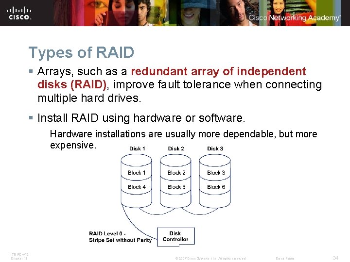 Types of RAID § Arrays, such as a redundant array of independent disks (RAID),