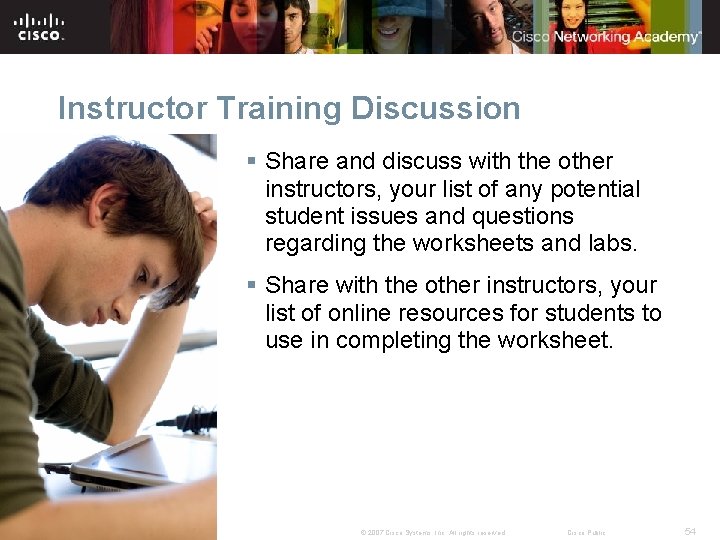 Instructor Training Discussion § Share and discuss with the other instructors, your list of