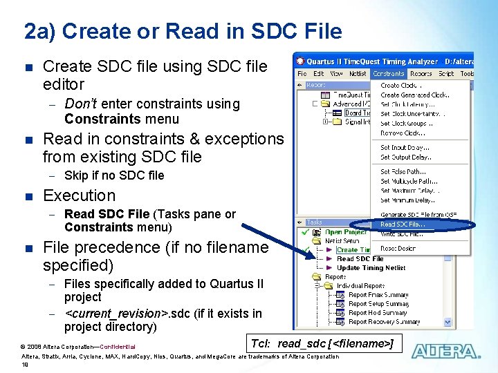 2 a) Create or Read in SDC File n Create SDC file using SDC 2 a) Create or Read in SDC File n Create SDC file using SDC