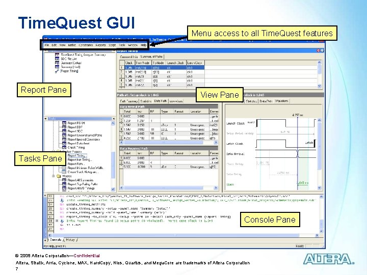 Time. Quest GUI Report Pane Menu access to all Time. Quest features View Pane Time. Quest GUI Report Pane Menu access to all Time. Quest features View Pane