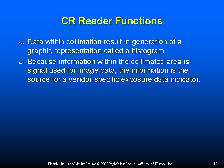 CR Reader Functions Data within collimation result in generation of a graphic representation called