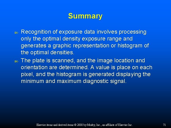 Summary Recognition of exposure data involves processing only the optimal density exposure range and