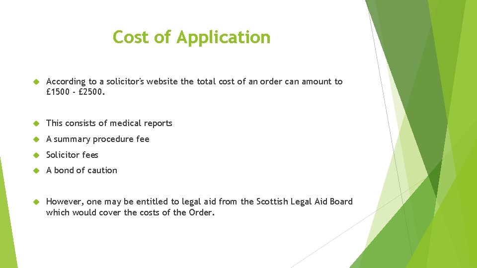 Cost of Application According to a solicitor's website the total cost of an order