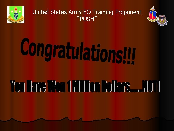 United States Army EO Training Proponent “POSH” 