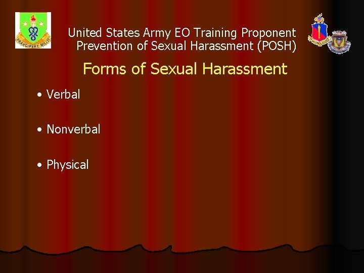 United States Army EO Training Proponent Prevention of Sexual Harassment (POSH) Forms of Sexual