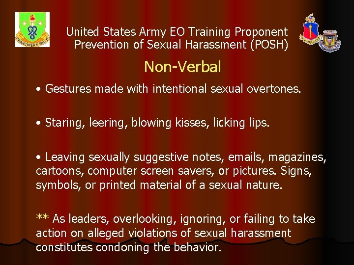 United States Army EO Training Proponent Prevention of Sexual Harassment (POSH) Non-Verbal • Gestures