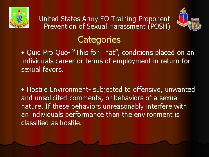 United States Army EO Training Proponent Prevention of Sexual Harassment (POSH) Categories • Quid