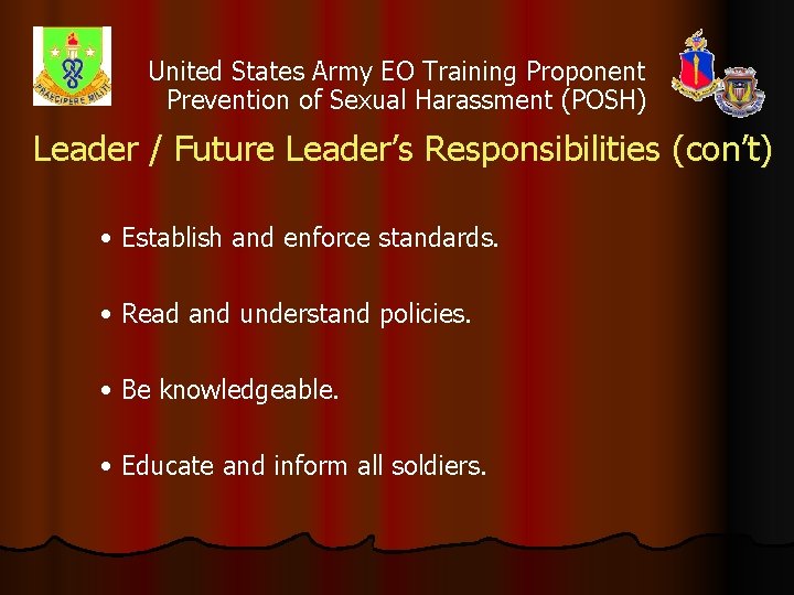 United States Army EO Training Proponent Prevention of Sexual Harassment (POSH) Leader / Future