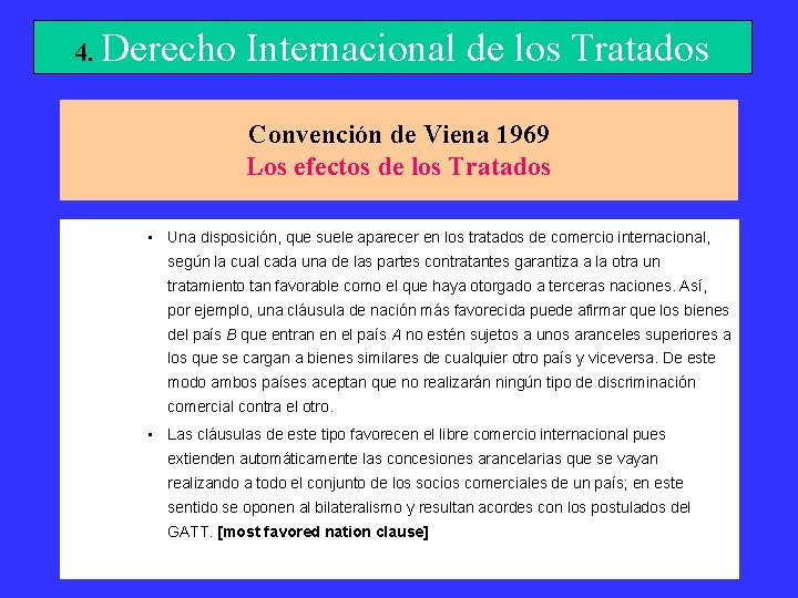 4. Derecho Internacional de los Tratados Convención de Viena 1969 Los efectos de los