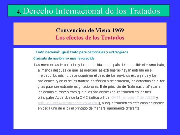 4. Derecho Internacional de los Tratados Convención de Viena 1969 Los efectos de los