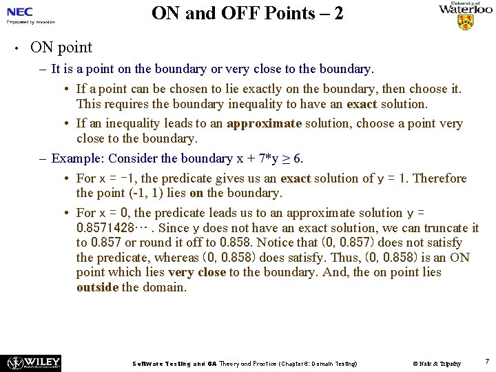 ON and OFF Points – 2 • ON point – It is a point