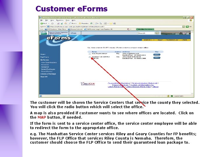 Customer e. Forms The customer will be shown the Service Centers that service the