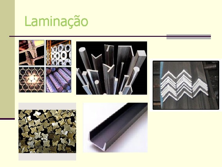 Laminação Laminação