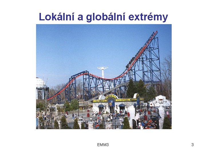 Lokální a globální extrémy EMM 3 3 