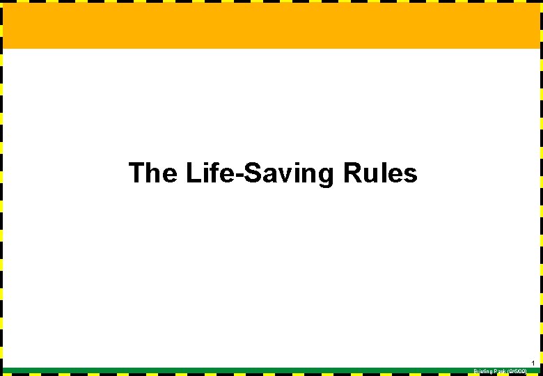The Life-Saving Rules 1 Briefing Pack (9/5/09) 