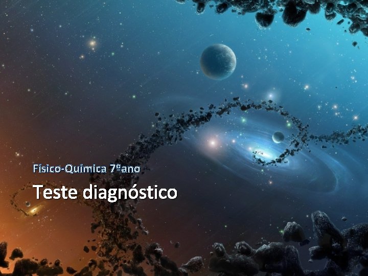 Físico-Química 7ºano Teste diagnóstico 