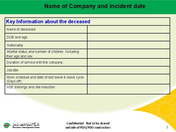 Name of –Company incident Main contractor name LTI# - Dateand of incident date Key Name of –Company incident Main contractor name LTI# - Dateand of incident date Key