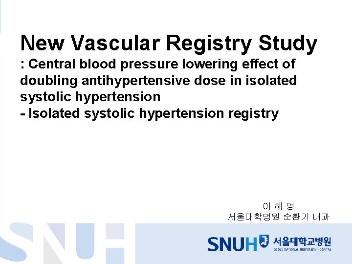 New Vascular Registry Study : Central blood pressure lowering effect of doubling antihypertensive dose