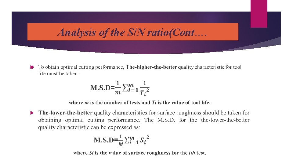 Analysis of the S/N ratio(Cont…. 