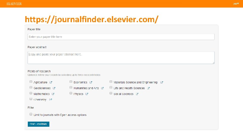  | 68 | 68 https: //journalfinder. elsevier. com/ 