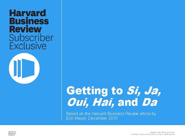 Getting to Si, Ja, Oui, Hai, and Da Based on the Harvard Business Review