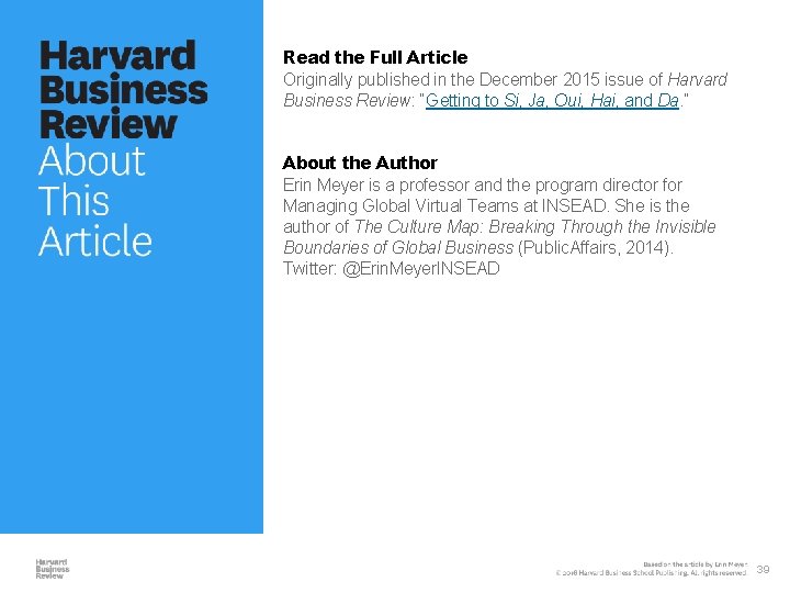 Read the Full Article Originally published in the December 2015 issue of Harvard Business