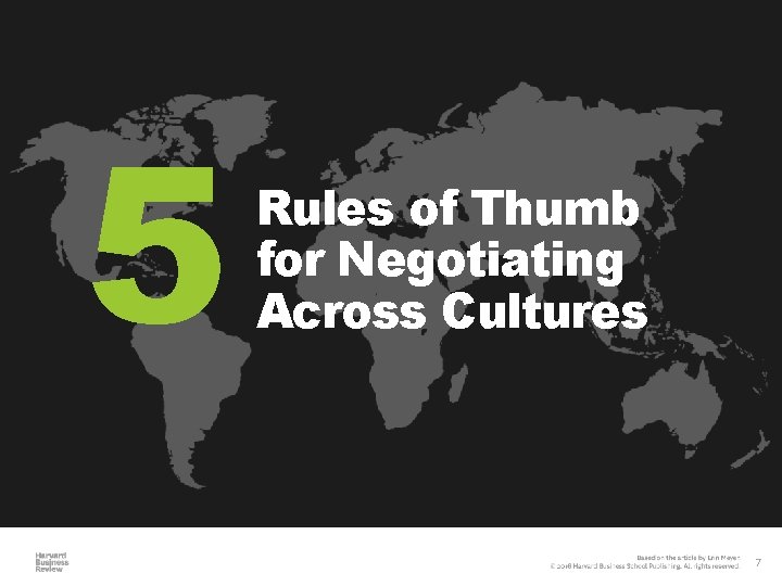 5 Rules of Thumb for Negotiating Across Cultures 7 