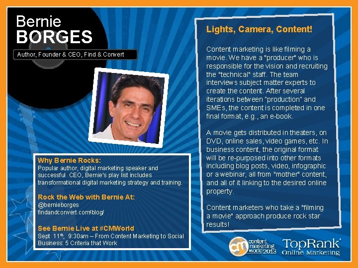 Bernie BORGES Author, Founder & CEO, Find & Convert Why Bernie Rocks: Popular author,