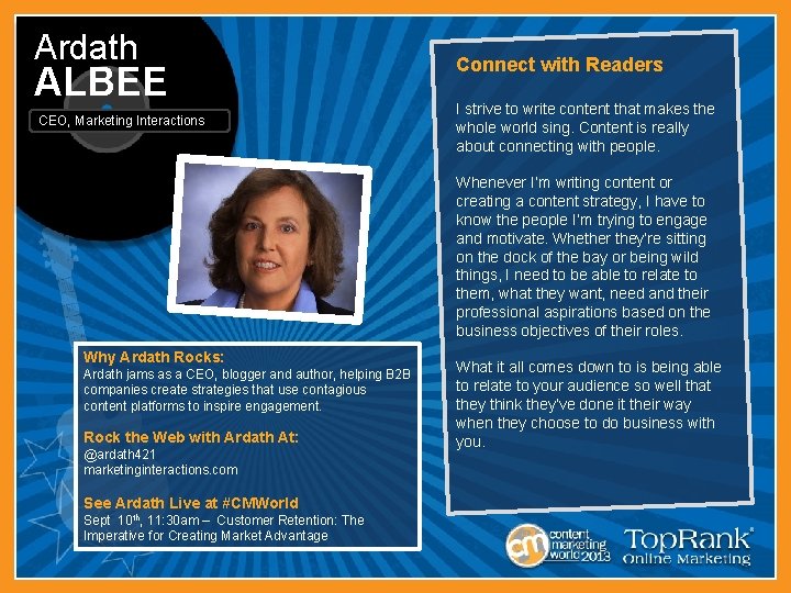 Ardath ALBEE CEO, Marketing Interactions Connect with Readers I strive to write content that