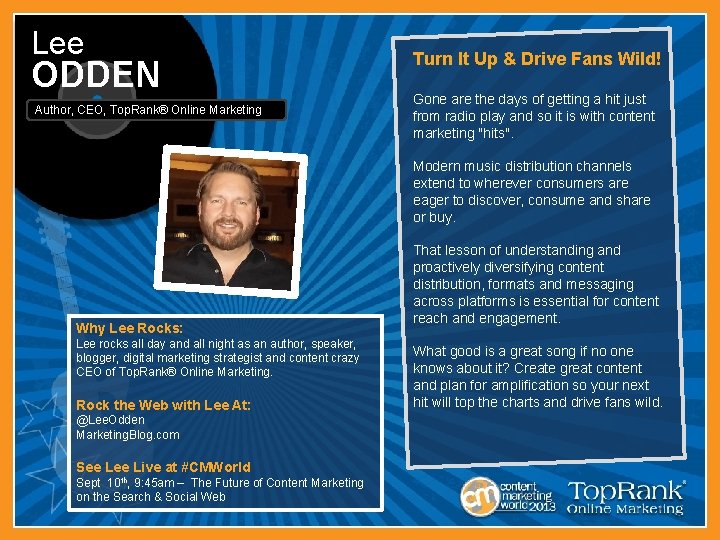 Lee ODDEN Author, CEO, Top. Rank® Online Marketing Turn It Up & Drive Fans