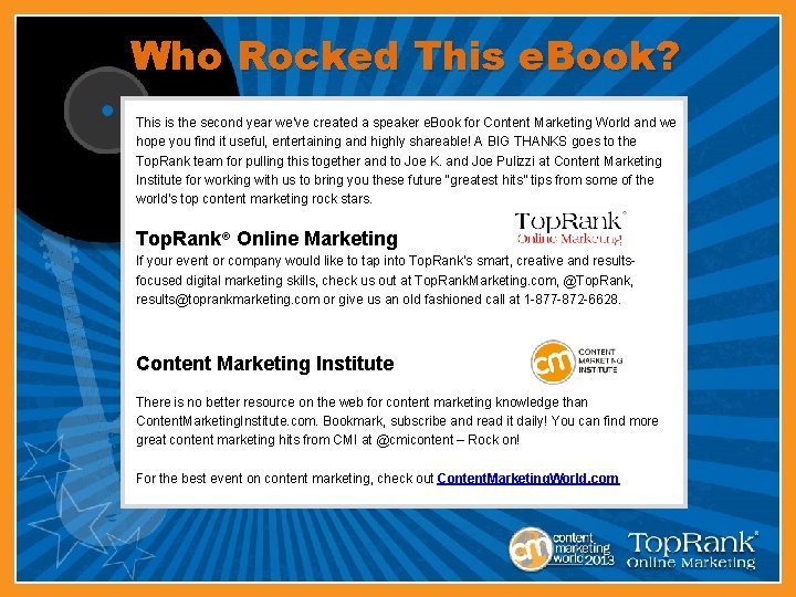 Who Rocked This e. Book? This is the second year we’ve created a speaker