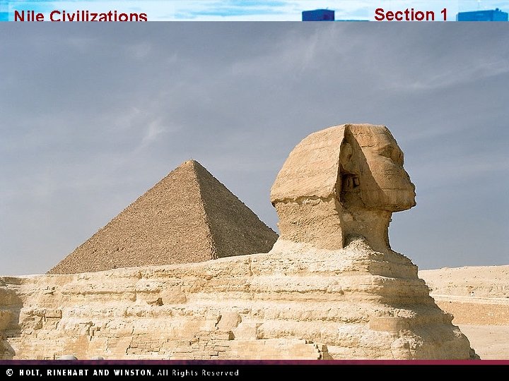 Nile Civilizations Section 1 Nile Civilizations Section 1