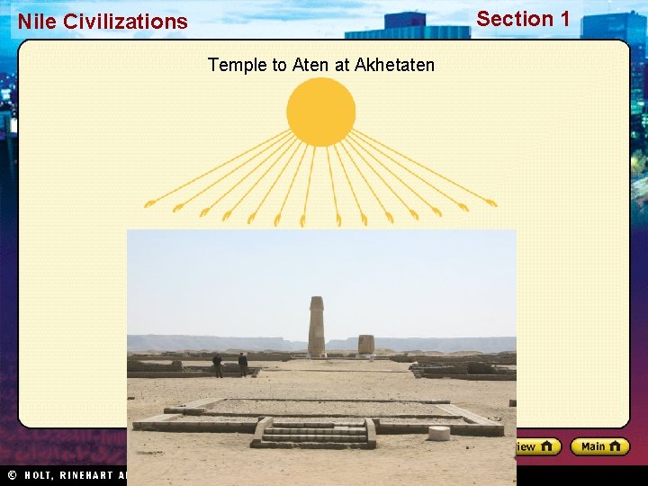 Section 1 Nile Civilizations Temple to Aten at Akhetaten Section 1 Nile Civilizations Temple to Aten at Akhetaten