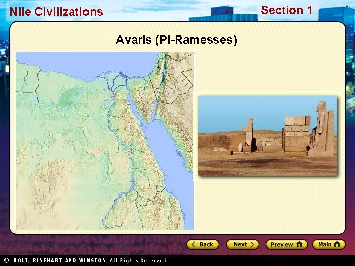Section 1 Nile Civilizations Avaris (Pi-Ramesses) Section 1 Nile Civilizations Avaris (Pi-Ramesses)