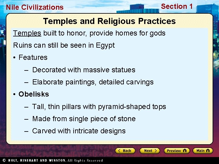 Nile Civilizations Section 1 Temples and Religious Practices Temples built to honor, provide homes Nile Civilizations Section 1 Temples and Religious Practices Temples built to honor, provide homes