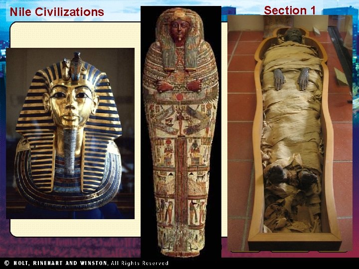 Nile Civilizations Section 1 Nile Civilizations Section 1