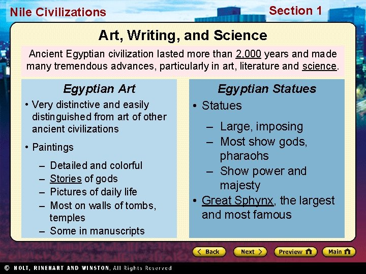 Section 1 Nile Civilizations Art, Writing, and Science Ancient Egyptian civilization lasted more than Section 1 Nile Civilizations Art, Writing, and Science Ancient Egyptian civilization lasted more than