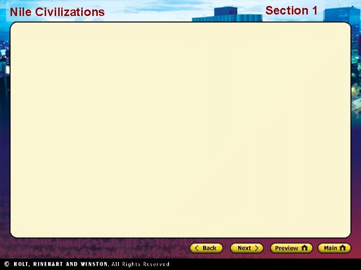 Nile Civilizations Section 1 Nile Civilizations Section 1