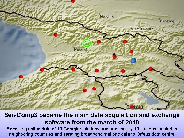 SEISMIC MONITORING CENTRE Seis. Comp 3 became the main data acquisition and exchange software