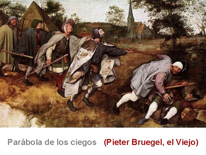 Parábola de los ciegos (Pieter Bruegel, el Viejo) 